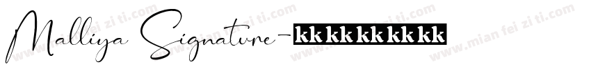Malliya Signature字体转换